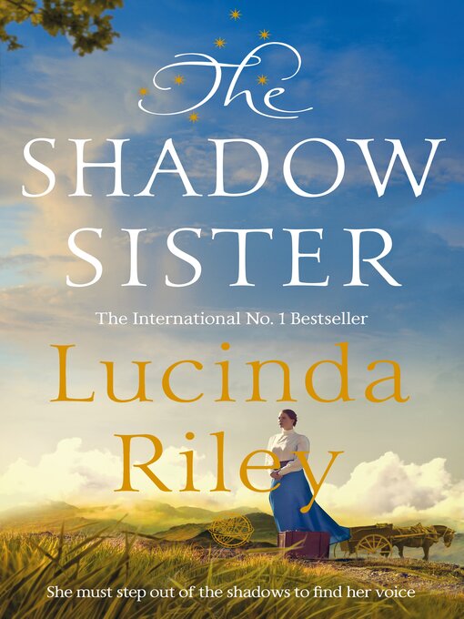 Nimiön The Shadow Sister lisätiedot, tekijä Lucinda Riley - Saatavilla